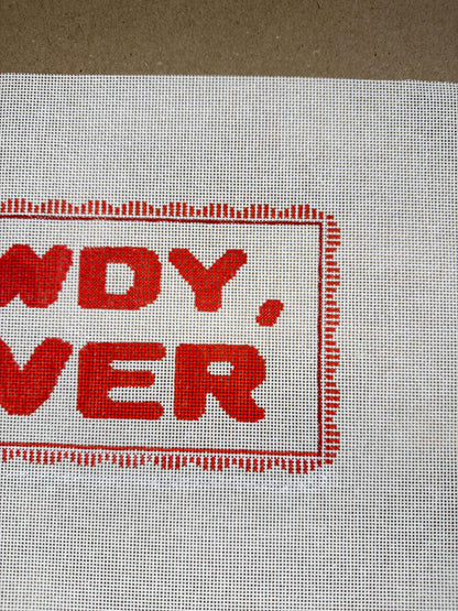 HOWDY LOVER Needlepoint Canvas