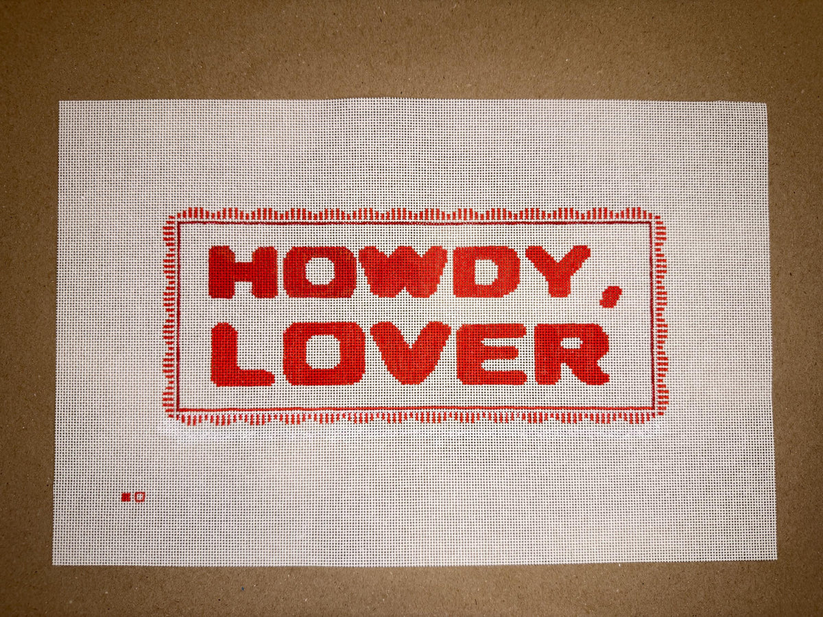 HOWDY LOVER Needlepoint Canvas